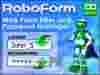 RoboForm (Робоформ) — необходимая программа для заработка новичку