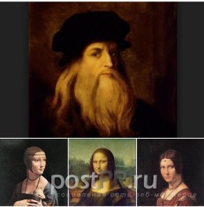 Леонардо да Винчи: биография, творчество, факты и видео